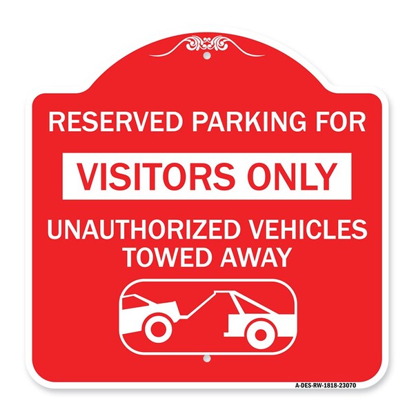 Reserved Parking for Visitors Only Unauthorized Vehicles Towed Away, A-DES-RW-1818-23070
